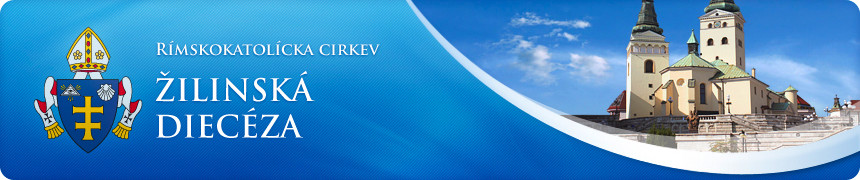 Rímskokatolícka cirkev :: Žilinská diecéza